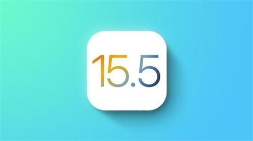 蘋果 iOS 15.5更新了哪些功能 蘋果 iOS 15.5值得更新嗎